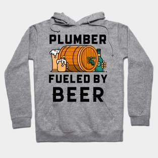 Funny Plumber Fueled By Beer Hoodie